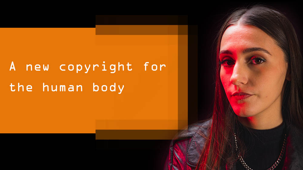 Bodyright: New copyright for the human body