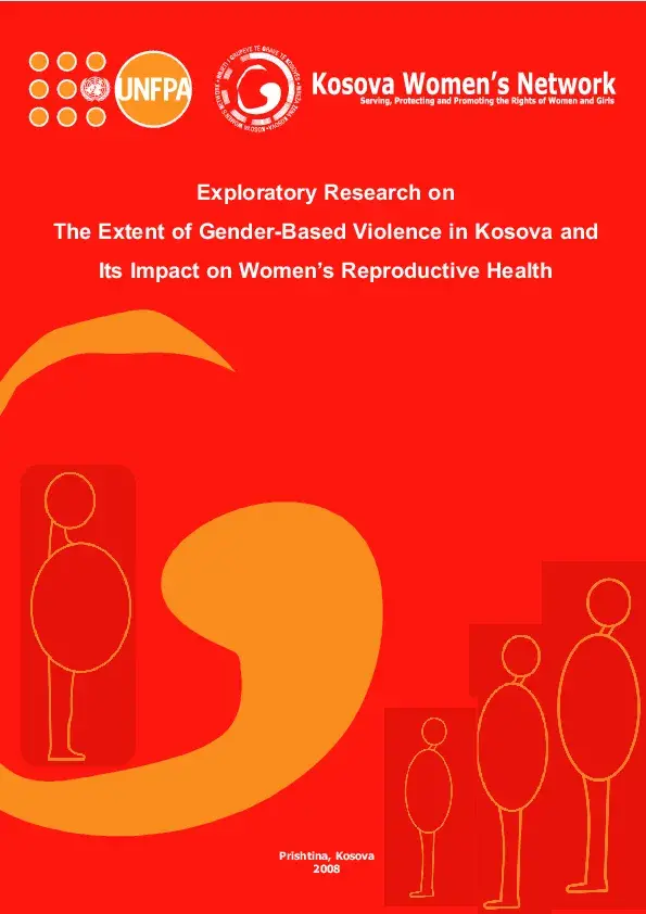 Exploratory Research on The Extent of Gender-Based Violence in Kosovo and its Impact on Women’s Reproductive Health